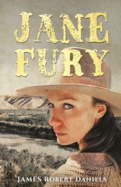 Cover for James Robert Daniels · Jane Fury (Book) (2023)