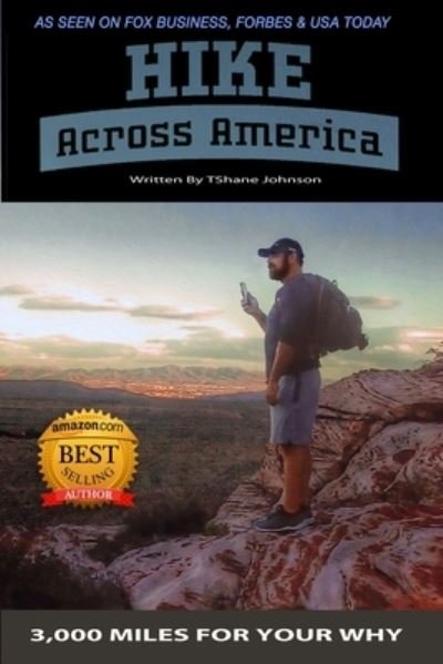 Cover for Tshane Johnson · Hike Across America (Paperback Book) (2018)