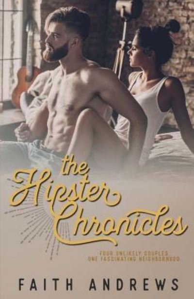 Cover for Faith Andrews · The Hipster Chronicles (Paperback Book) (2017)