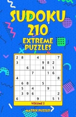 Cover for Matrix Puzzles · Sudoku 210 Extreme Puzzles (Taschenbuch) (2018)