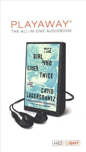 Cover for David Lagercrantz · The Girl Who Lived Twice (N/A) (2019)