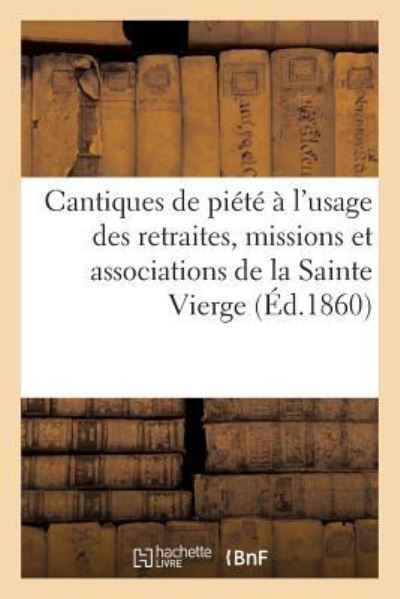 Cover for E Fetu · Cantiques Et Exercices de Piete A l'Usage Des Retraites (Paperback Book) (2017)
