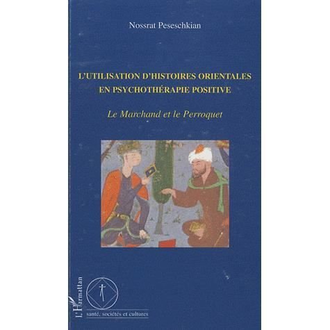 Cover for Nossrat Peseschkian · L'utilisation d'histoires orientales en psychothérapie positive (Paperback Book) (2021)