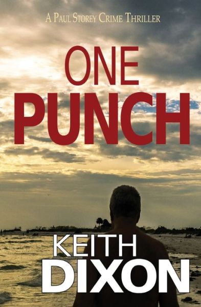 Cover for Keith Dixon · One Punch (Taschenbuch) (2017)