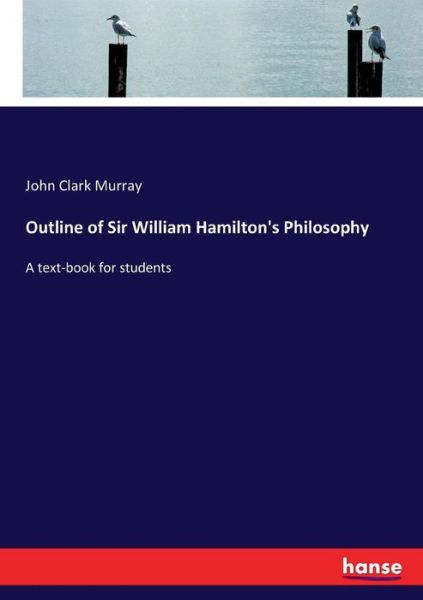 Cover for Murray · Outline of Sir William Hamilton' (Buch) (2017)