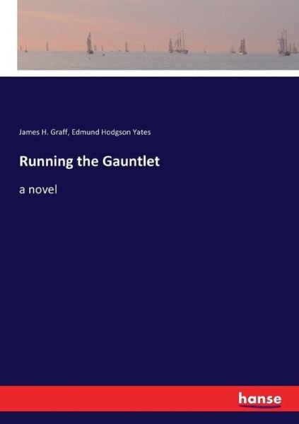 Cover for Graff · Running the Gauntlet (Book) (2017)