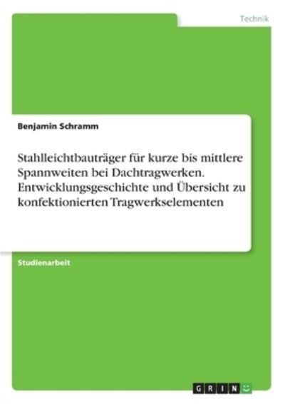 Cover for Schramm · Stahlleichtbauträger für kurze (Book)