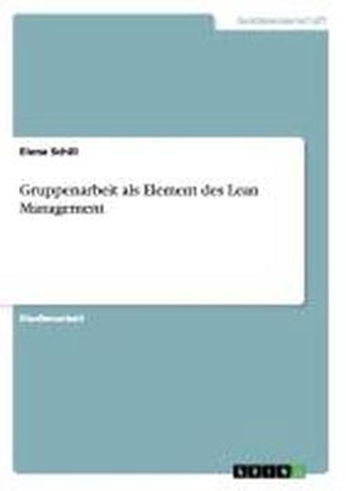 Cover for Schill · Gruppenarbeit als Element des Le (Book) [German edition] (2013)