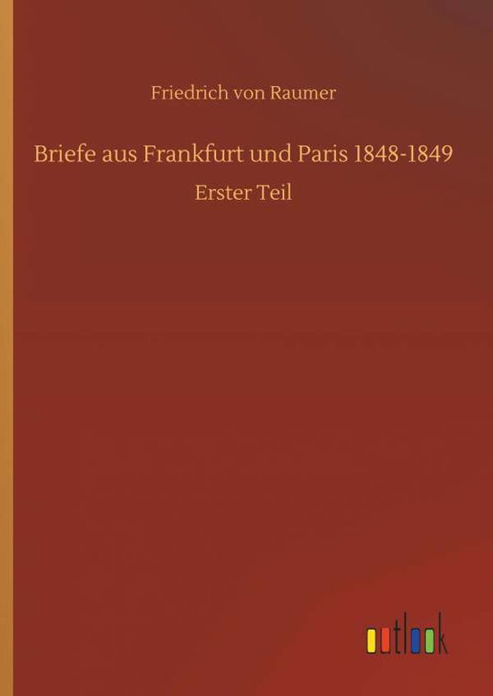 Cover for Raumer · Briefe aus Frankfurt und Paris 1 (Book) (2018)