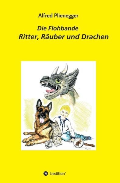 Cover for Plienegger · Die Flohbande (Buch) (2018)