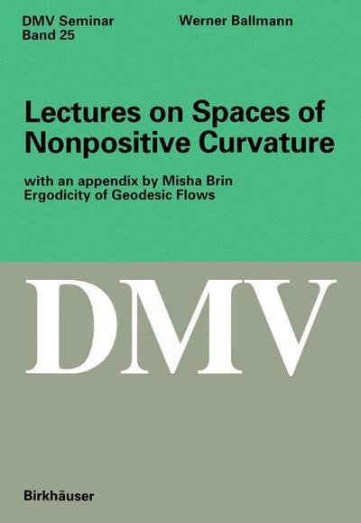 Cover for Werner Ballmann · Lectures on Spaces of Nonpositive Curvature (Bog) [1995 edition] (1995)