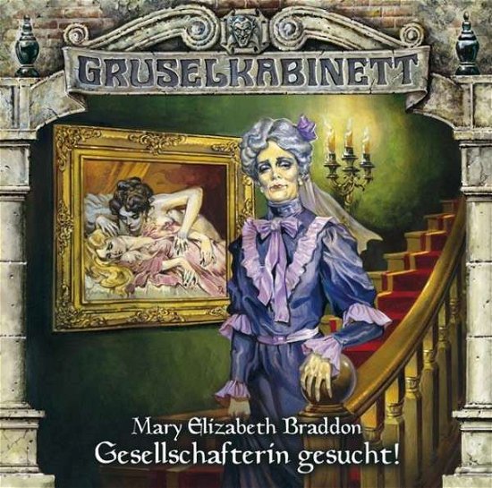 Braddon:gesellschafterin Gesucht!,cd - Gruselkabinett - Música - TITANIA ME -HOERBUCH - 9783785746424 - 18 de maio de 2012