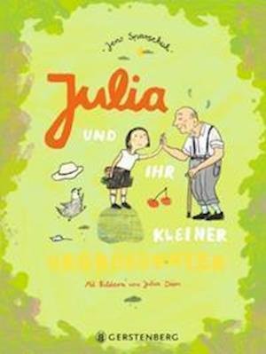 Cover for Jens Sparschuh · Julia und ihr kleiner Urgroßvater (Hardcover Book) (2022)