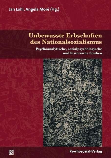 Cover for Angela Moré · Unbewusste Erbschaften des Nationalsozialismus (Paperback Book) (2014)