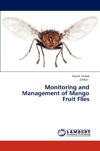 Cover for Omkar . · Monitoring and Management of Mango Fruit Flies (Paperback Book) (2012)
