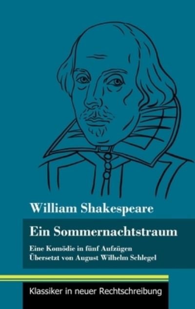 Cover for William Shakespeare · Ein Sommernachtstraum (Hardcover bog) (2021)