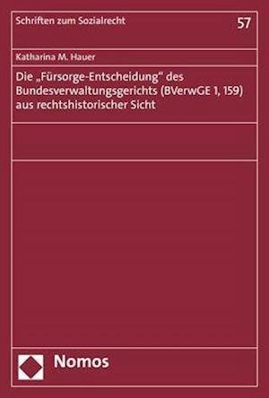 Cover for Hauer · Die &quot;Fürsorge-Entscheidung&quot; des B (Book) (2020)