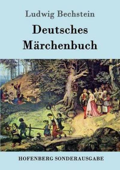 Cover for Ludwig Bechstein · Deutsches Marchenbuch (Taschenbuch) (2016)