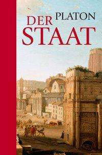 Platon: Der Staat - Platon - Livros -  - 9783868203424 - 