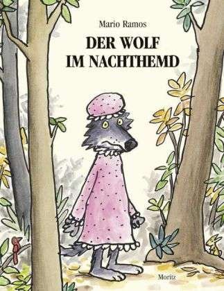 Cover for Ramos · Der Wolf im Nachthemd (Bok)
