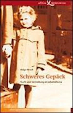 H. Hirsch · Schweres Gepäck (Book)