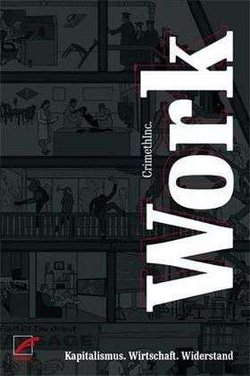 Cover for Crimethinc · Work (Book)