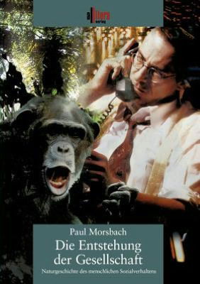 Cover for Paul Morsbach · Die Entstehung der Gesellschaft (Taschenbuch) [German edition] (2001)