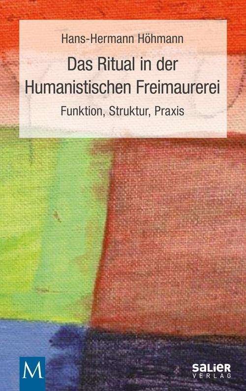 Cover for Höhmann · Das Ritual in der Humanistische (Bog)