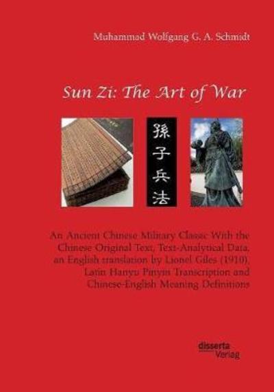 Cover for Schmidt · Sun Zi: The Art of War. An Anci (Book) (2018)