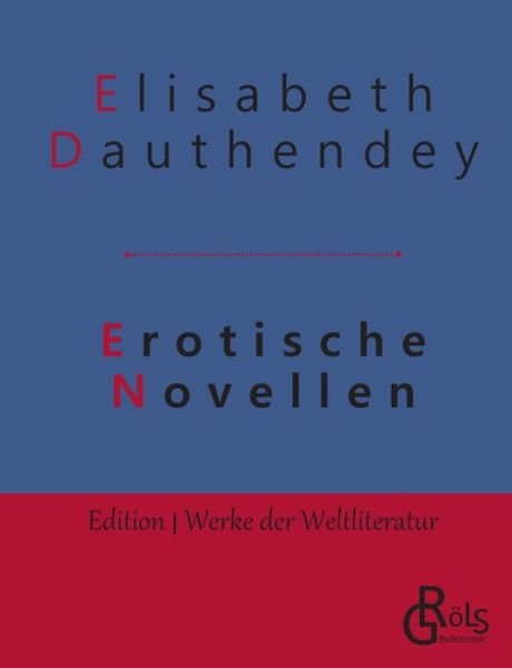 Cover for Dauthendey · Erotische Novellen (Taschenbuch) (2019)