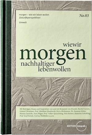 Cover for Eckard Christiani · Wie Wir Morgen Nachhaltiger Leben Wollen (Hardcover Book) (2021)