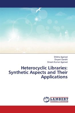 Cover for Agarwal · Heterocyclic Libraries: Synthet (Bog) (2018)