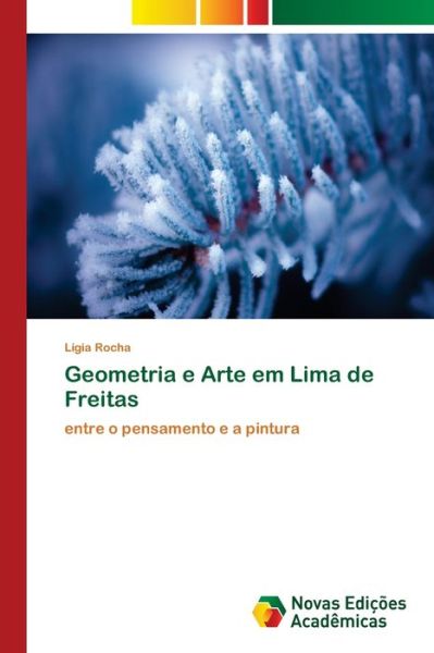 Cover for Rocha · Geometria e Arte em Lima de Freit (Book) (2017)