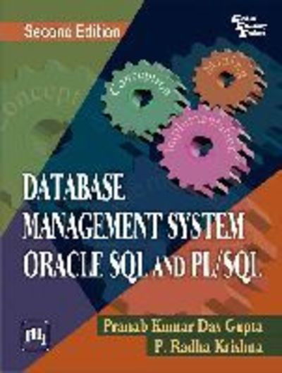 Cover for Pranab Kumar Das Gupta · Database Management System Oracle SQL and PL/SQL (Paperback Book) [2nd Revised edition] (2013)