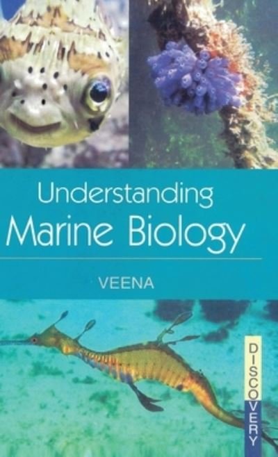 Cover for Veena · Understanding Marine Biology (Hardcover Book) (2010)