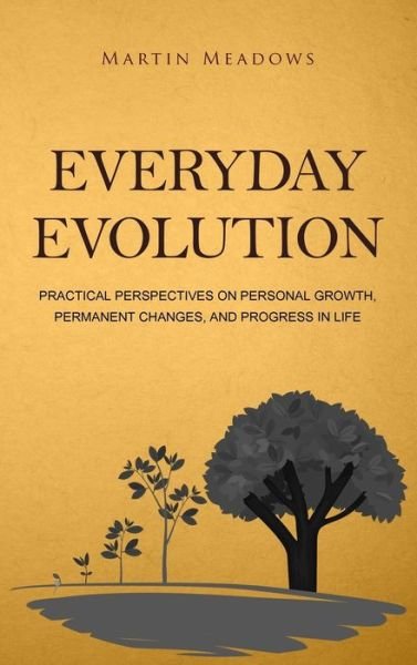 Cover for Martin Meadows · Everyday Evolution (Innbunden bok) (2019)