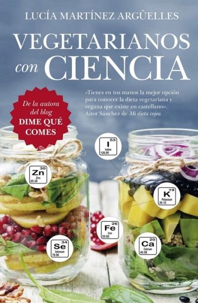 Cover for Lucía Martínez · Vegetarianos Con Ciencia (Paperback Bog) (2020)