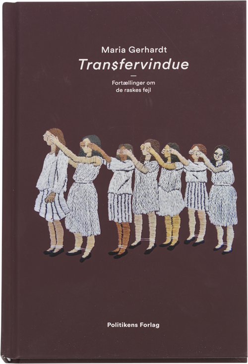Cover for Maria Gerhardt · Transfervindue (Gebundesens Buch) [1. Ausgabe] (2017)