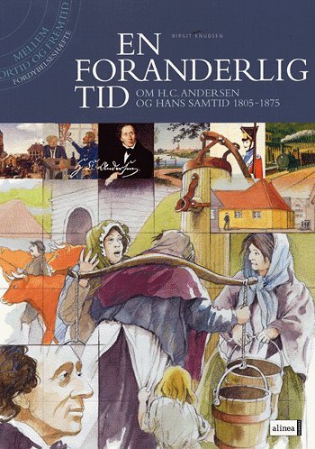 Cover for Birgit Knudsen · Mellem fortid og fremtid: Mellem fortid og fremtid, En foranderlig tid, Om H.C. Andersen og hans tid (Sewn Spine Book) [1th edição] (2005)