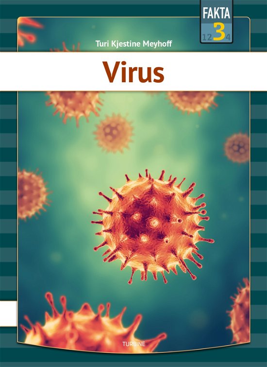 Cover for Turi Kjestine Meyhoff · Fakta 3: Virus (Inbunden Bok) [1:a utgåva] (2021)