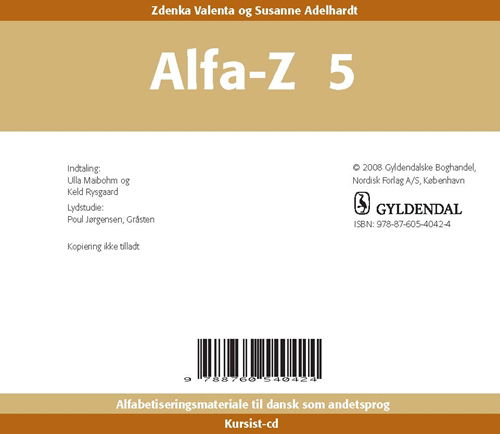 Cover for Zdenka Valenta; Susanne Adelhardt · Alfa-Z - Ny: Alfa-Z 5 Kursist-cd (CD) [1. wydanie] (2008)