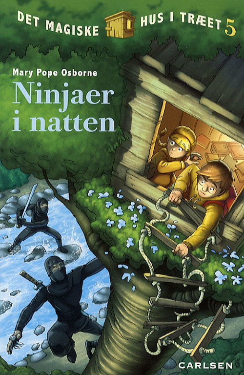 Det magiske hus i træet: Det magiske hus i træet (5) - Ninjaer i natten - Mary Pope Osborne - Bøger - CARLSEN - 9788762603424 - 25. februar 2008