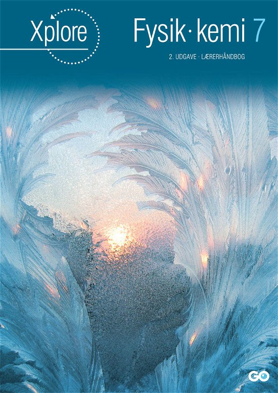 Cover for Søren Storm og Eva Totzki · Xplore Fysik / kemi: Xplore Fysik / kemi 7 Lærerhåndbog - 2. udgave (Spiralbok) [2:a utgåva] (2023)