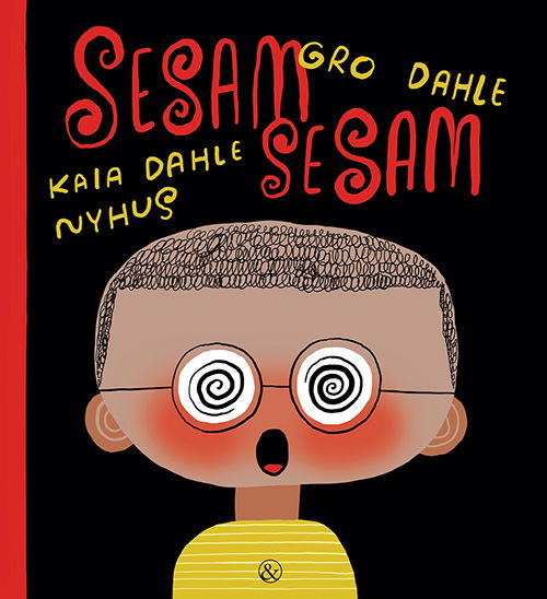 Cover for Gro Dahle · Sesam Sesam (Gebundesens Buch) [1. Ausgabe] (2018)