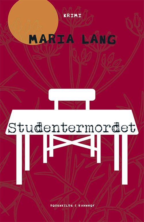 Cover for Maria Lang · Studentermordet (Sewn Spine Book) [1st edition] (2015)