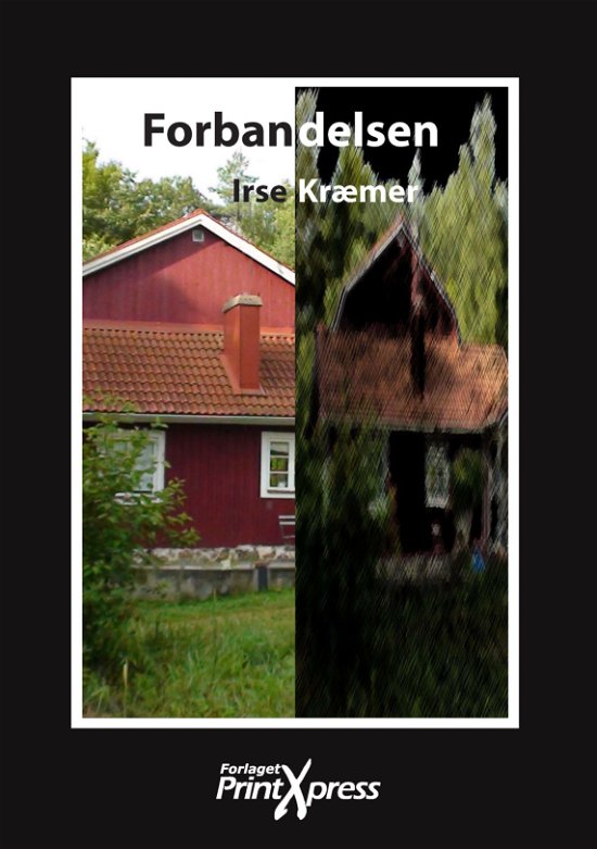 Cover for Irse Kræmer · Forbandelsen (Book) [1th edição] (2014)