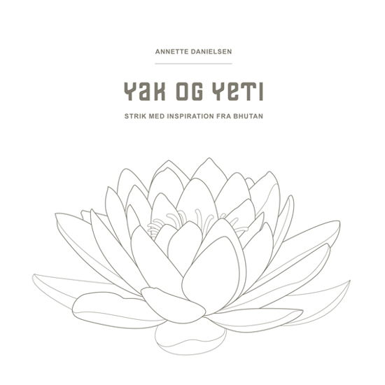 Cover for Annette Danielsen · Yak og Yeti (Inbunden Bok) [1:a utgåva] (2019)