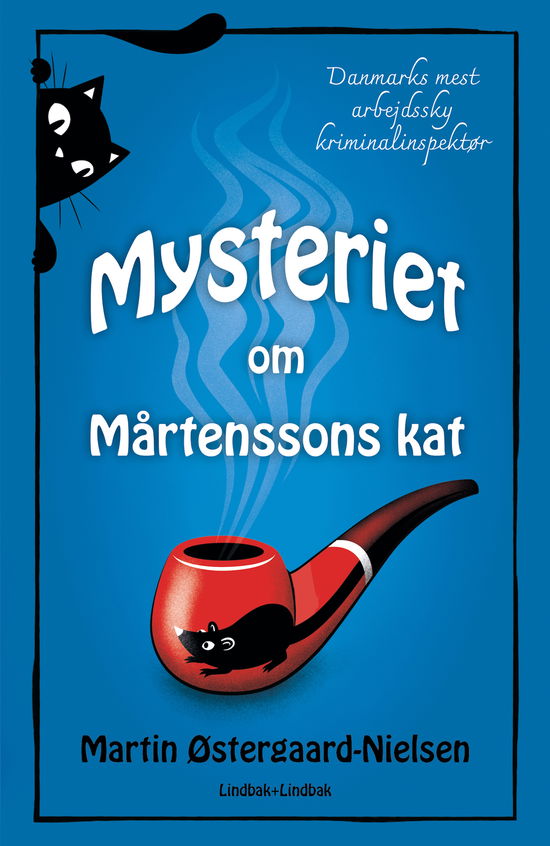 Cover for Martin Østergaard-Nielsen · Mogens Bernhard Berg: Mysteriet om Mårtenssons kat (Sewn Spine Book) [1st edition] (2025)