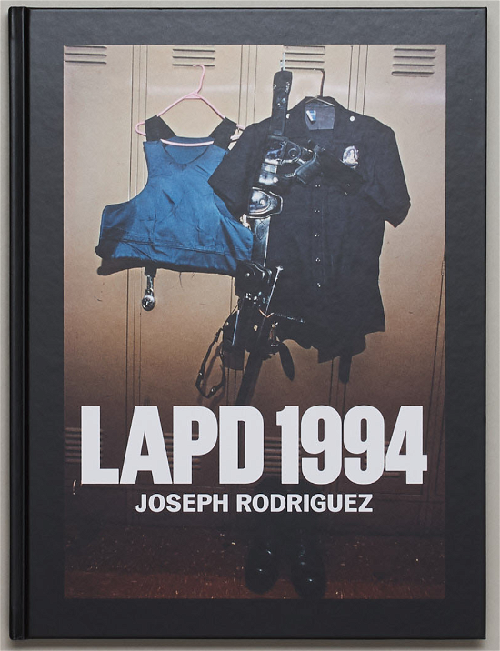 Cover for Joseph Rodriguez · LAPD1994 (Buch) (2021)