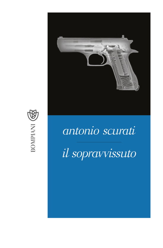 Cover for Antonio Scurati · Il Sopravvissuto (Book)